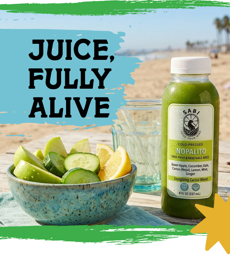 Beach scene with a Sabi Cold-Pressed juice on a table next to a bowl of fruit and sunglasses. The phrase, "Juice, Fully Alive" is on the left.